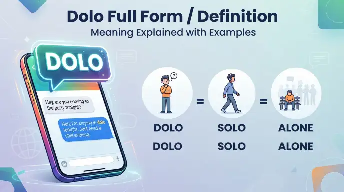 Dolo Full Form / Definition