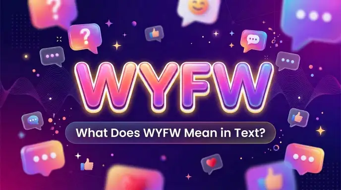 what does wyfw mean in text