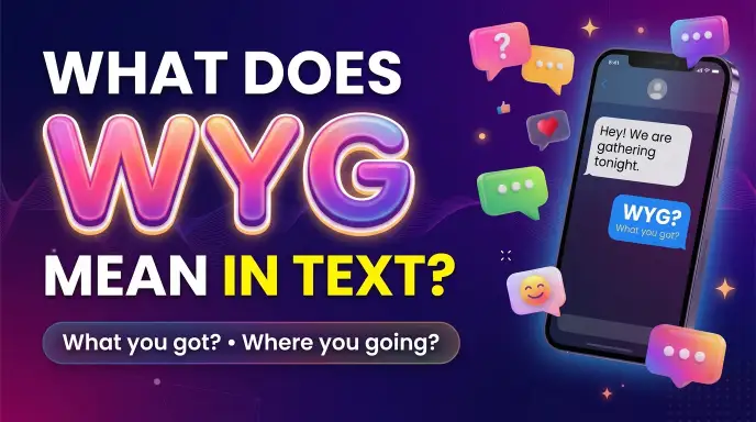 what does wyg mean in text