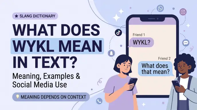what does wykl mean in text
